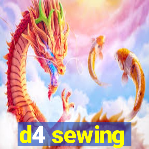 d4 sewing